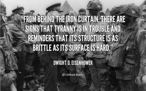 quote-Dwight-D.-Eisenhower-from-behind-the-iron-curtain-there-are-3022