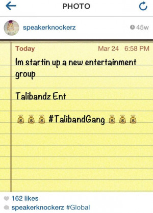 talibandz entertainment founded by speaker knockerz in march of 2013 ...