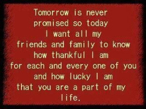Tomorrow is not promised