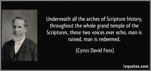Underneath all the arches of Scripture history, throughout the whole ...