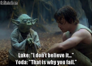 Famous Star Wars quote.