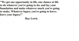 Ray Lewis Quotes