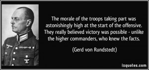 The morale of the troops taking part was astonishingly high at the ...