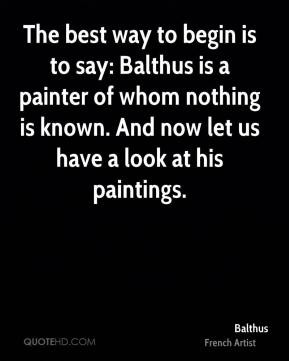 More Balthus Quotes