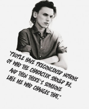 Quote from Jamie Campbell Bower regarding either his specific role as ...