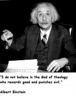 Albert Einstein Quotes Theology Reward Punishes