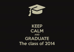 Graduation Class Of 2014. Graduating Class Quotes . View Original ...