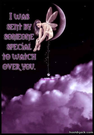 SENT BY SOMEONE SPECIAL TO WATCH OVER YOU...teksten quotes and sayings ...