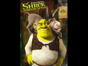 Shrek Forever After: Quotes
