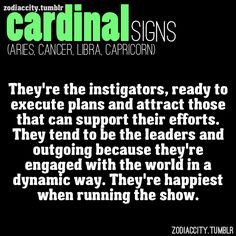 Cardinal Signs, #aries #cancer #libra #capricorn - I am pretty bossy ...