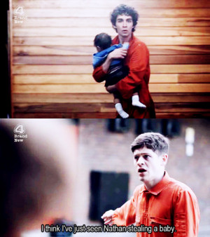 Nathan Young Misfits Quotes