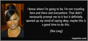 More Nia Long Quotes