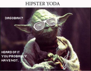 Hipster yoda | Funny Pictures, Quotes, Pics, Photos, Images. Videos of ...