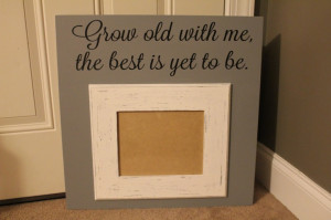 Large Wood Frame with Quote. $70.00, via Etsy.