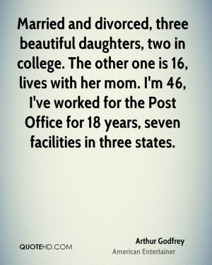 Married and divorced, three beautiful daughters, two in college. The ...