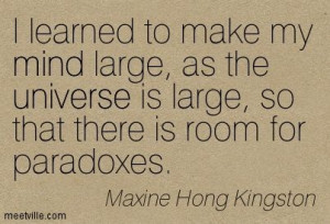 Quotes of Maxine Hong Kingston About earth, right, people, ugly ...
