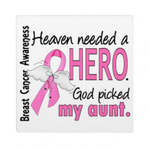 Heaven Needed A Hero Aunt Breast Cancer Plaques