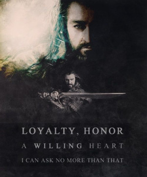 Loyalty, Honor, a Willing Heart.