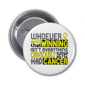 Whoever Said Bladder Cancer Button