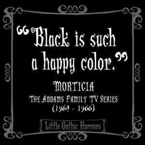 ... Quotes, Happy Colors, Gothic Quotes, Delight Dark, Dark Side, Addams