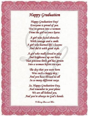 Graduation Poem is for that special graduate who has grown into a ...