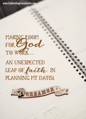 Making room for God to work… an unexpected leap of faith in planning ...