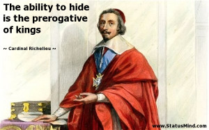 Cardinal Richelieu Quotes