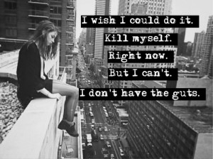 wanna kill myself