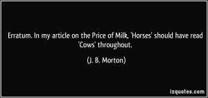 More J. B. Morton Quotes