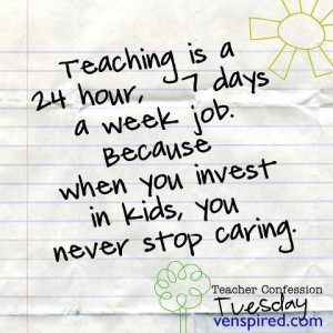 24-7 ... you NEVER stop caring!