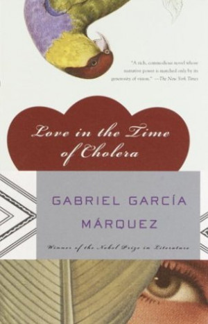 Start by marking “Love in the Time of Cholera” as Want to Read: