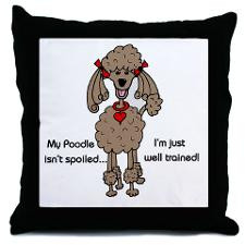 Poodle Sayings Throw Pillows
