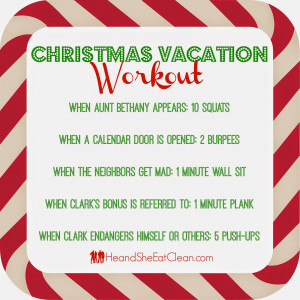 Christmas Vacation Workout