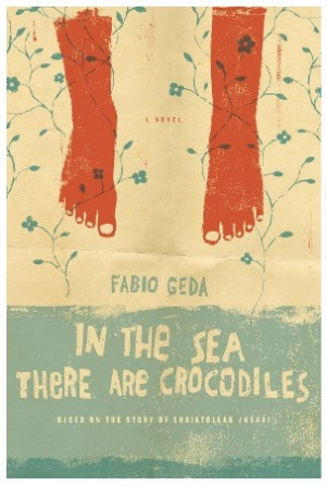 In The Sea There Are Crocodiles by Fabio Geda