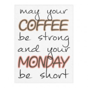 May Your Coffee Be Strong - Funny Quote Fleece Blanket