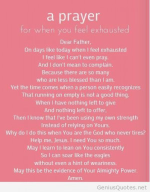 Exhausted Quotes Exhausted pray quote life