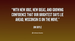 quote-Jim-Doyle-with-new-jobs-new-ideas-and-growing-80855.png