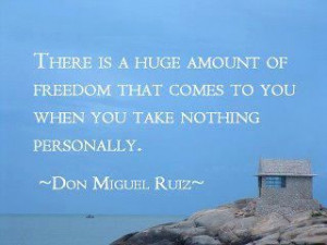 There is a huge amount of freedom that comes to you when you take ...