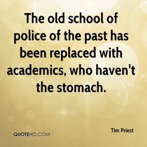 ... of the past has been replaced with academics, who haven't the stomach