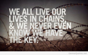 tag archives best chains quote we all live our lives