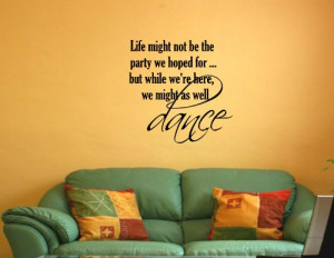 ... WELL DANCE Vinyl wall lettering stickers quotes and sayings home art