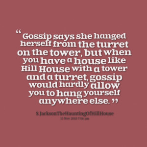 Quotes About: gossip