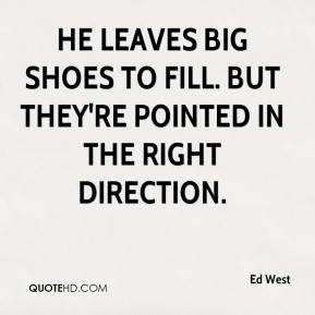 Ed West - He leaves big shoes to fill. But they're pointed in the ...