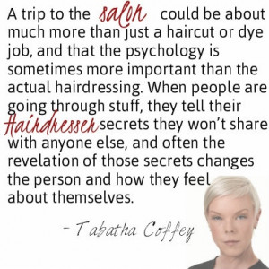quotes #tabathacoffey #hairstylist