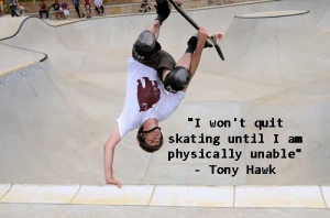 Related to Skateboarding Quotes - BrainyQuote - Inspirational and