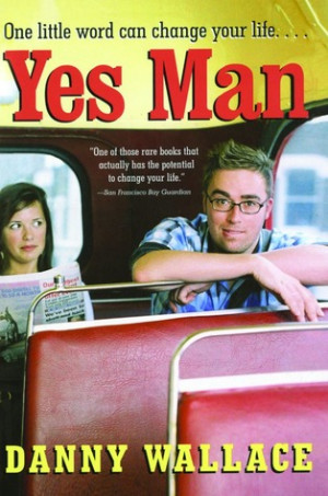 Start by marking “Yes Man” as Want to Read: