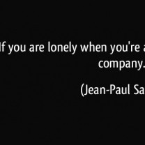 Being Alone In Bad Company In Quote By Jean-Paul Sartre