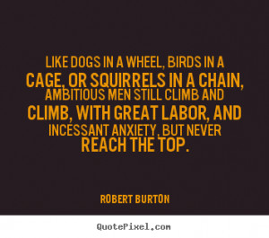 Bird Cage Quotes and Sayings