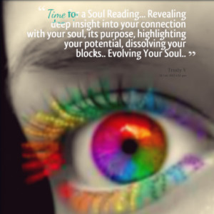 Time for a Soul Reading... Revealing deep insight into your connection ...