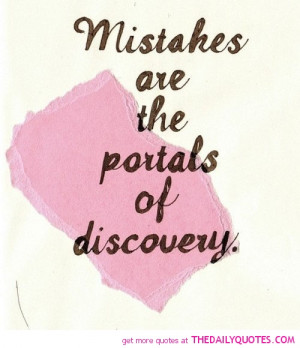 mistakes-portals-discovery-life-quotes-sayings-pictures.jpg
